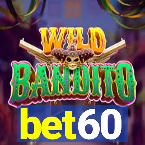 bet60