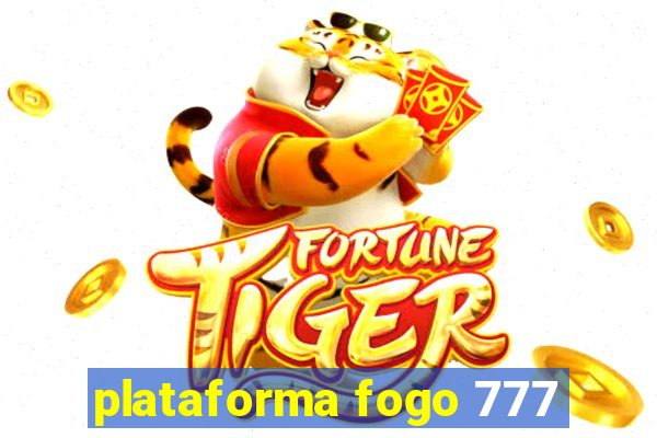plataforma fogo 777