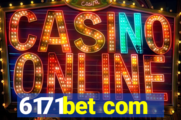 6171bet com