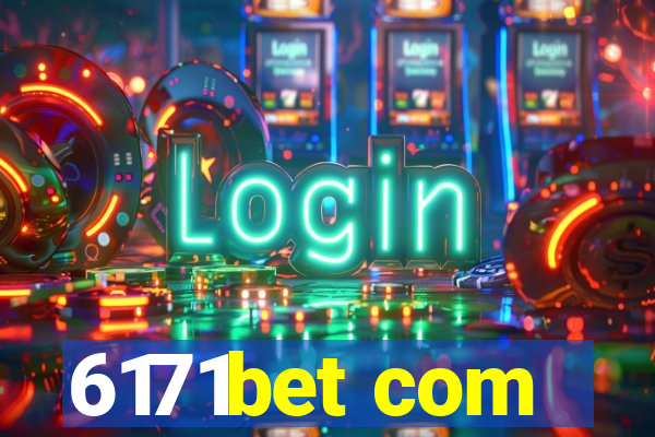 6171bet com