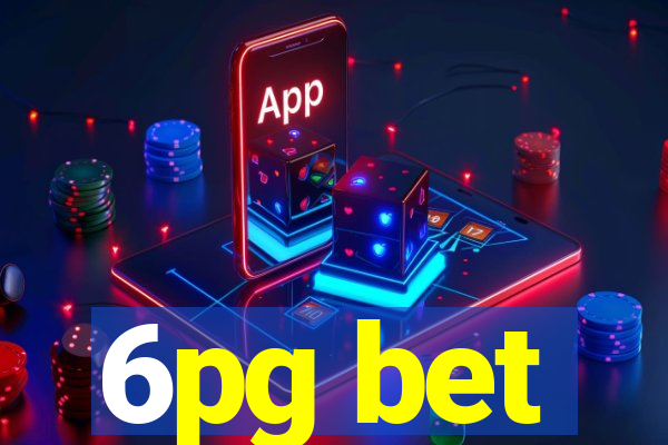 6pg bet