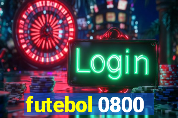 futebol 0800