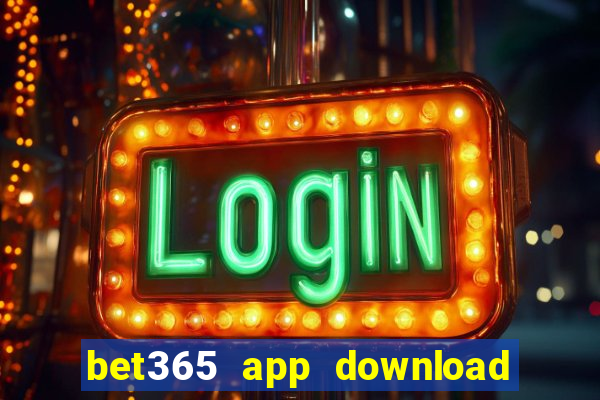 bet365 app download play store