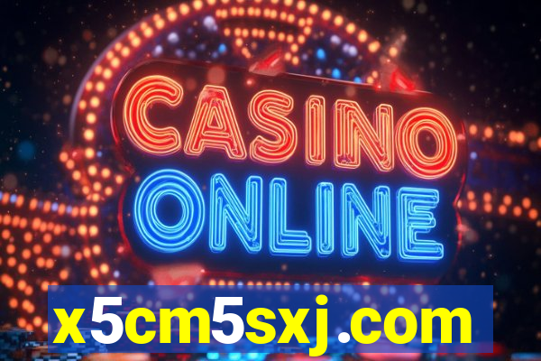 x5cm5sxj.com