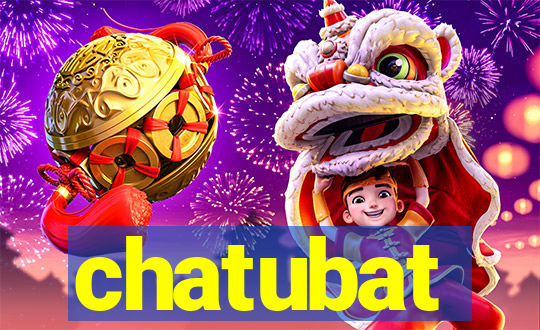 chatubat
