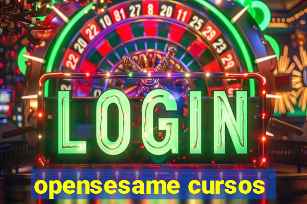 opensesame cursos