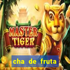 cha de fruta estrela stardew valley id stardew valley