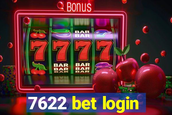 7622 bet login