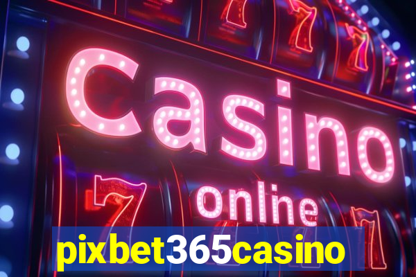 pixbet365casino