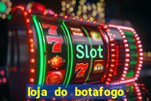 loja do botafogo em bangu