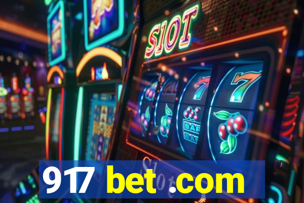 917 bet .com