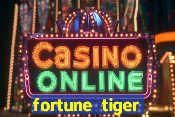 fortune tiger cassino pix
