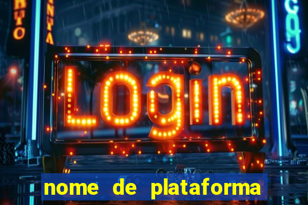 nome de plataforma de jogos