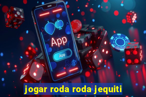 jogar roda roda jequiti