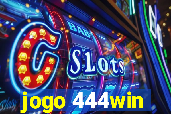jogo 444win