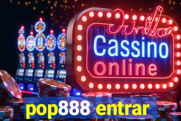 pop888 entrar