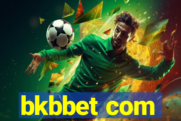 bkbbet com