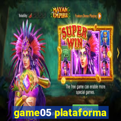 game05 plataforma