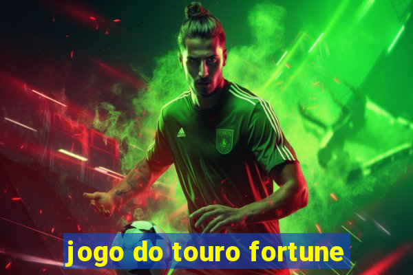 jogo do touro fortune