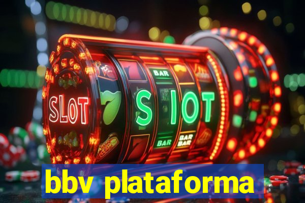 bbv plataforma