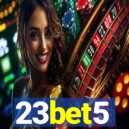 23bet5