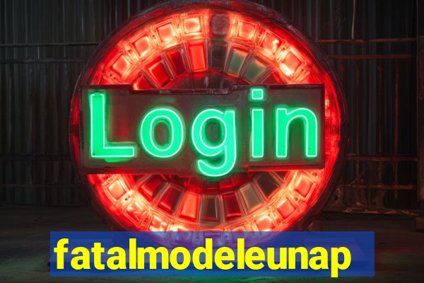 fatalmodeleunapolis
