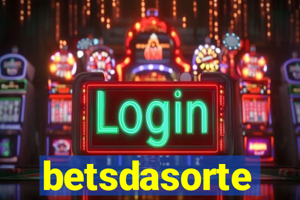 betsdasorte