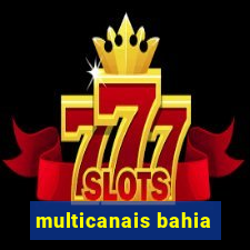 multicanais bahia