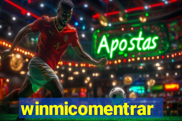 winmicomentrar