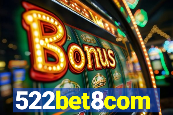 522bet8com