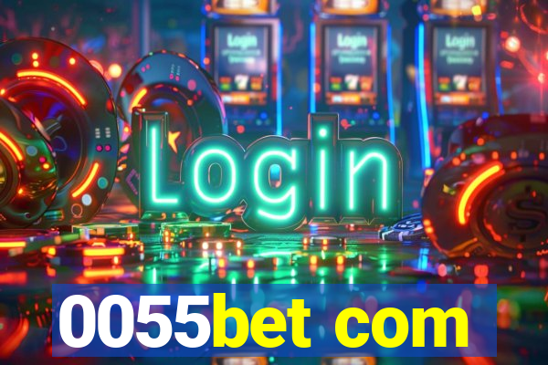 0055bet com