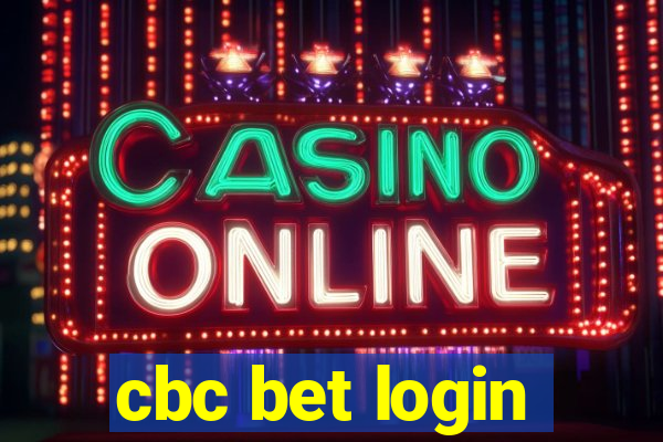 cbc bet login