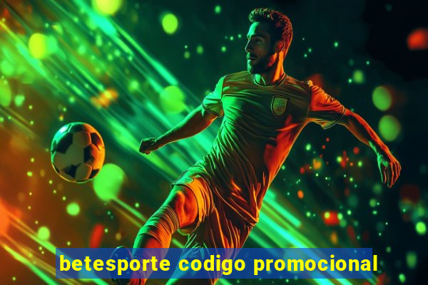 betesporte codigo promocional