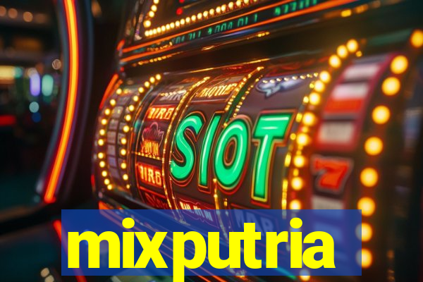 mixputria
