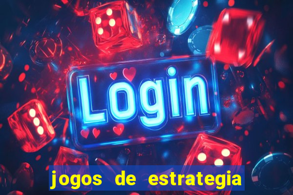 jogos de estrategia de guerra para android
