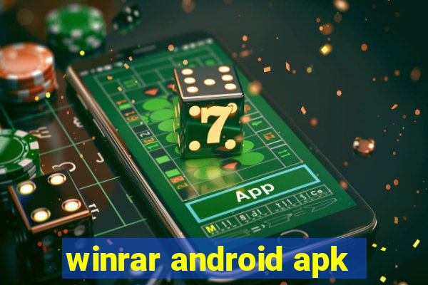 winrar android apk