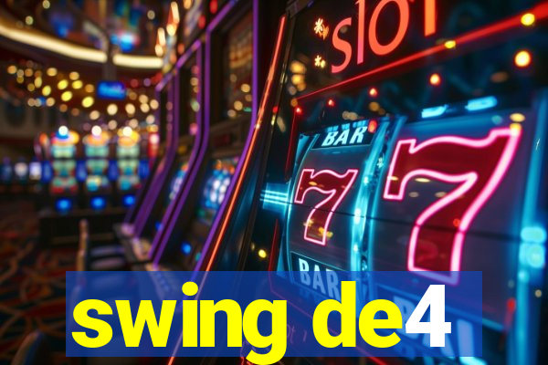 swing de4