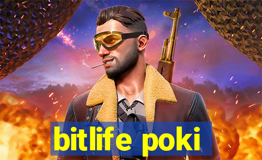 bitlife poki