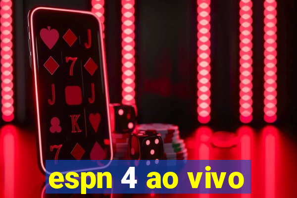 espn 4 ao vivo