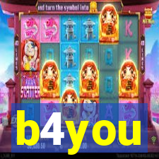 b4you