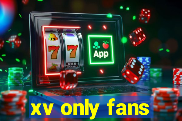 xv only fans