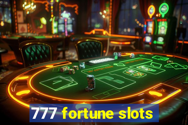 777 fortune slots