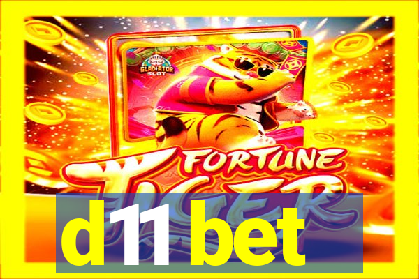 d11 bet