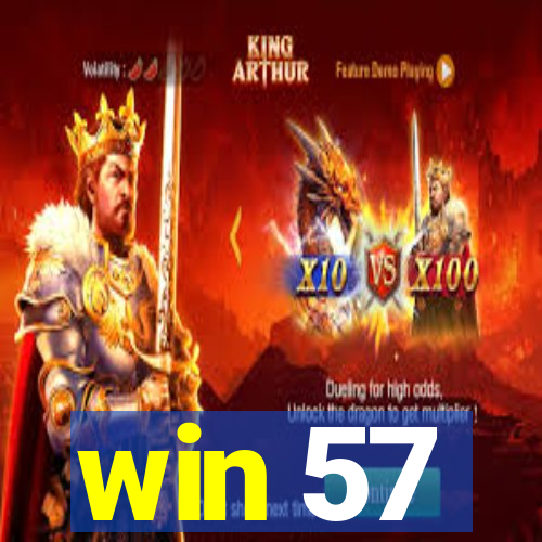 win 57