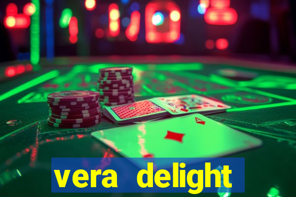 vera delight chelsea sun