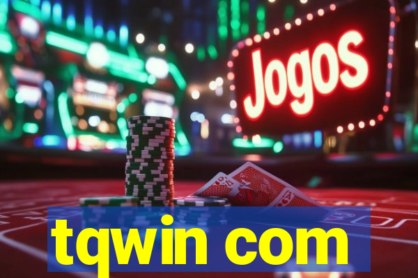 tqwin com
