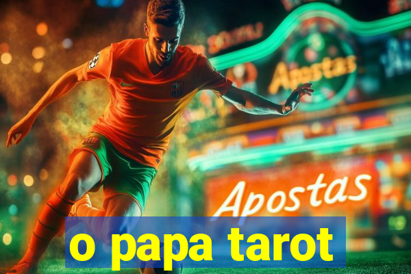 o papa tarot