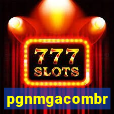pgnmgacombr