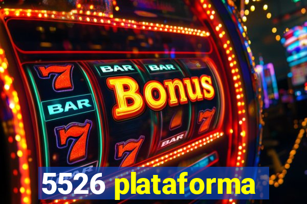 5526 plataforma