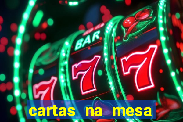 cartas na mesa download dublado